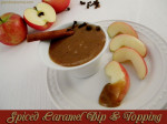 Spiced Caramel Dip & Topping