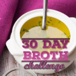 30-Day Broth Challenge